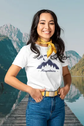 Take Me To The Mountains Printed T-shirt for women