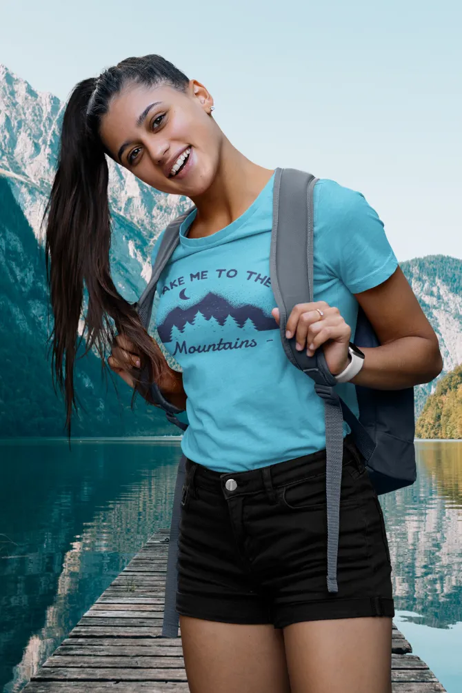Take Me To The Mountains Printed T-shirt for women