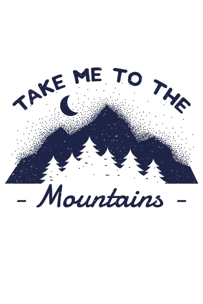 Take Me To The Mountains Printed T-shirt for women